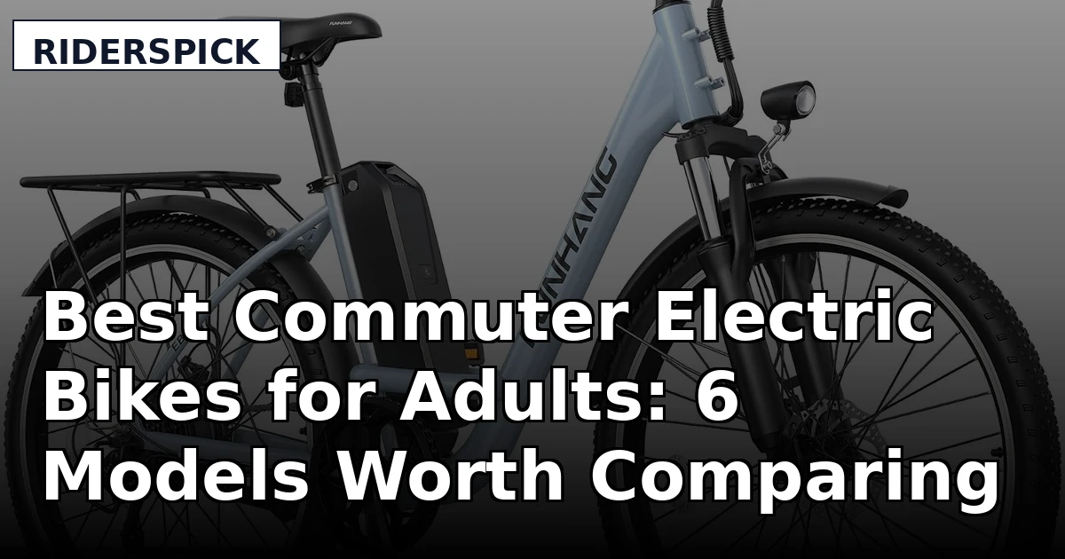 Best Commuter Electric Bikes for Adults: 6 Models Worth Comparing